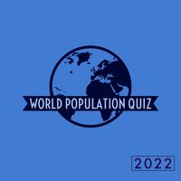 World Population Quiz - 2022