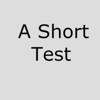 A Short Test