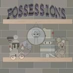 Possessions