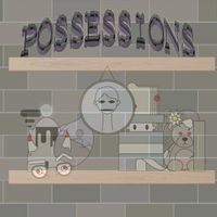 Possessions