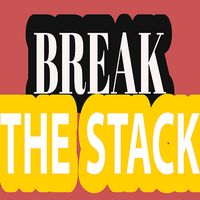 Breaking The Stack