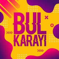 Bul Karayı(YKS-LGS-KPSS)