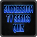 Succession TV Series Quiz