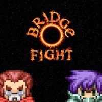 Bridge Fight