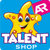 Talent Shop