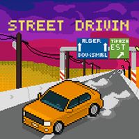 Street Drivin'