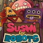 Crunchyroll: Sushi for Robots