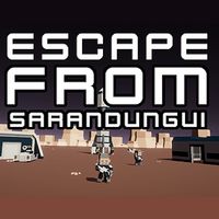 Escape from Sarandungui