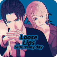 Loose Lips SIDE:rainyday-BL