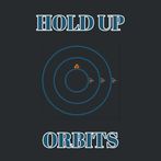 Hold-up Orbits