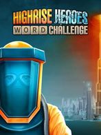 Highrise Heroes: Word Challenge