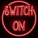 Switch On