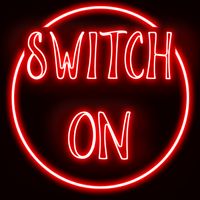 Switch On
