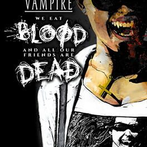 Vampire the Masquerade: We Eat Blood