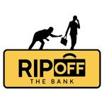 Rip-off The Bank