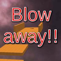 Blow Away