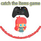catch fruits, a-z, 0-9 game