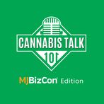 Cannabis Talk 101