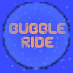 Bubble Ride - Catch the Bubble