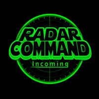 Radar Command Incoming