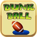 Dunk Ball - Make The Football 
