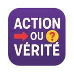Action ou Vérité