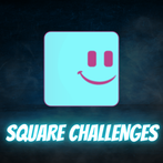 Square Challenges