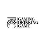 Gaming Drinking Game
