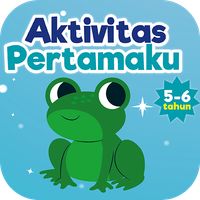Aktivitas Pertamaku 5-6 Th