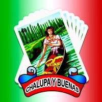 Chalupa - Lotería Mexicana