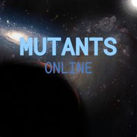 Mutants - Online