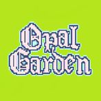 Opal Garden