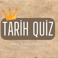 Tarih Quiz (YKS,TYT,AYT,KPSS)