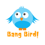 Bang Bird!
