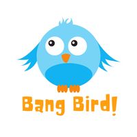 Bang Bird!