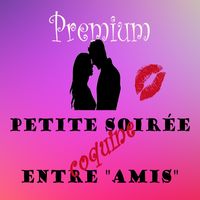 Petite soirée coquine entre am