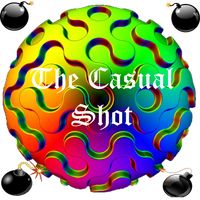 The Casual Shot
