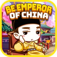 Be Emperor of China