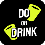 Do Or Drink - Drinking Game