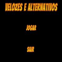 Velozes E Alternativos