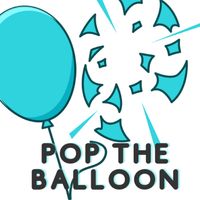 Pop the balloon