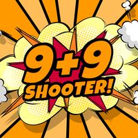 9+9 SHOOTER