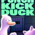 Punch Kick Duck