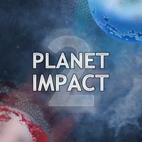 Planet Impact 2