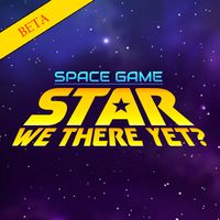 Star We There Yet? Open Beta