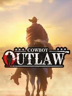 Outlaw Cowboy:west adventure