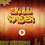 Skull Raiding