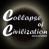 Collapse of Civilization Remas