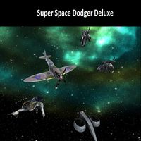 Super Space Dodger Deluxe