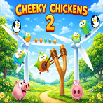Cheeky Chickens 2